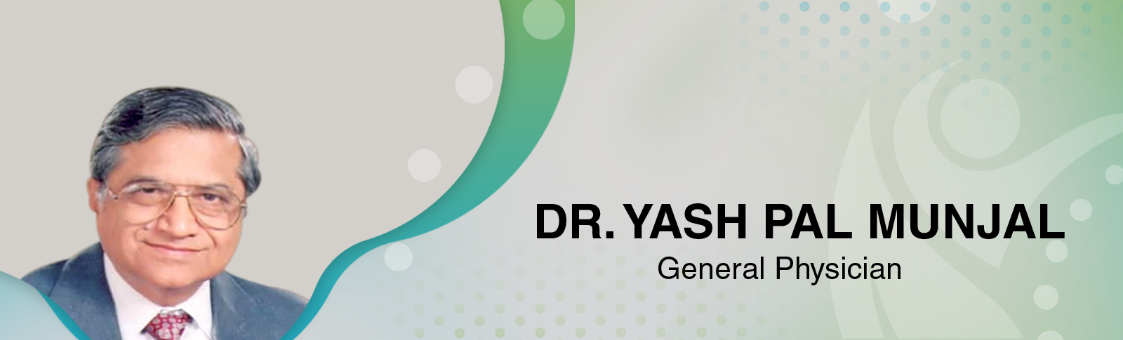 Dr. YASH  PAL MUNJAL
